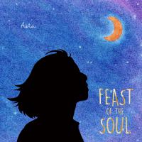 Asta 曾雅君/【FEAST OF THE SOUL】首張長笛唱作專輯